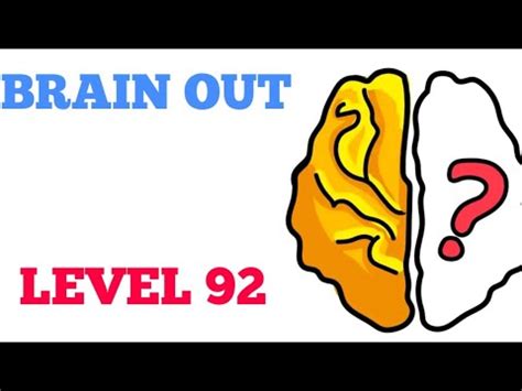 brain out lv 92|[ Brain Out ] Brain Out Level 92 Walkthrough .